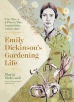 Emily Dickinson'S Gardening Life