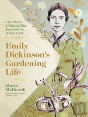 Emily Dickinson'S Gardening Life