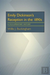 Emily Dickinson'S Reception In The 1890s
