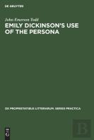 Emily Dickinson'S Use Of The Persona
