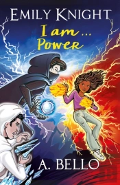 Emily Knight I Am...Power
