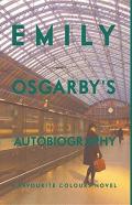 Emily Osgarby'S Autobiography