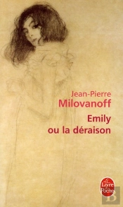 Emily Ou La Déraison