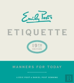 Bertrand.pt - Emily Post'S Etiquette, 19th Edition