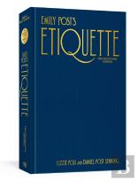 Emily Post'S Etiquette, The Centennial Edition