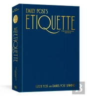 Emily Post'S Etiquette, The Centennial Edition