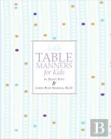 Emily Post'S Table Manners For Kids