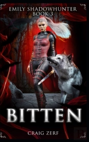 Emily Shadowhunter 3: Book 3: Bitten