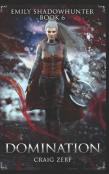 Emily Shadowhunter 6 - A Vampire, Shapeshifter, Werewolf Novel