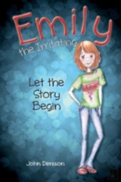 Bertrand.pt - Emily The Irritating Let The Story Begin