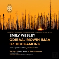 Bertrand.pt - Emily Wesley Odibaajimowin Imaa Ozhibogamong