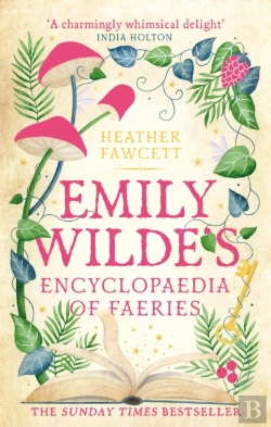 Bertrand.pt - Emily Wilde's Encyclopaedia Of Faeries
