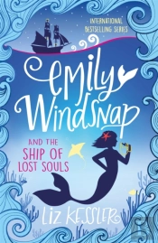 Emily Windsnap And The Ship Of Lost Souls