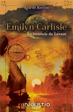 Bertrand.pt - Emilyn Carlisle - La Boussole Du Levant