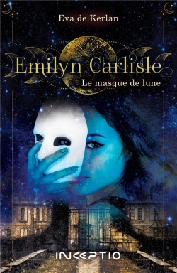 Bertrand.pt - Emilyn Carlisle : Le Masque De Lune