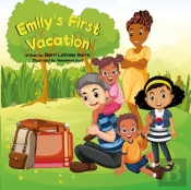 Emily'S First Vacation