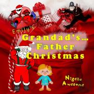 Emily'S Grandad'S Father Christmas