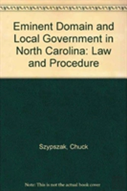 Bertrand.pt - Eminent Domain And Local Government In North Carolina