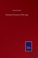 Eminent Women Of The Age