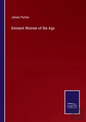 Eminent Women Of The Age