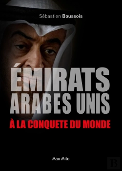 Bertrand.pt - Émirats Arabes Unis. À La Conquête Du Monde