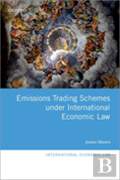Emissions Trading Schemes Under International Economic Law