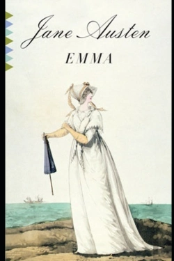 Bertrand.pt - Emma By Jane Austen (A Romance Story) Annotated Edition
