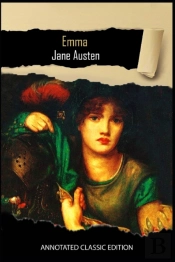 Emma By Jane Austen Annotated Classic Edition
