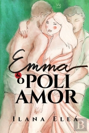 Emma E O Poliamor 