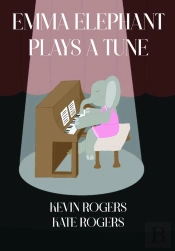 Emma Elephant Plays A Tune