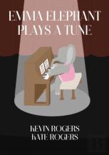 Emma Elephant Plays A Tune