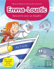 Emma Et Loustic T 11 Rencontre Avec Les Dauphins - Emma Et Loustic - Tome 11
