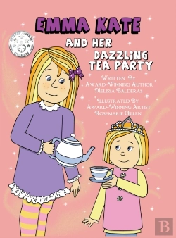 Bertrand.pt - Emma Kate And Her Dazzling Tea Party