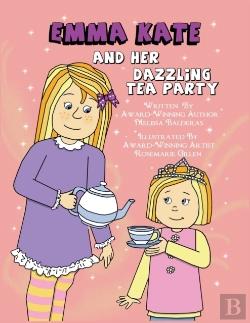 Bertrand.pt - Emma Kate And Her Dazzling Tea Party