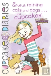 Emma Raining Cats And Dogs . . . And Cupcakes!