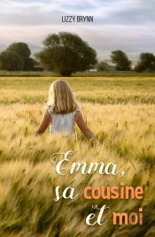 Emma, Sa Cousine Et Moi