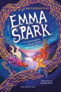 Emma Spark, La Veterinaria De Las Criaturas Magicas