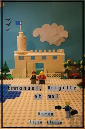 Emmanuel, Brigitte Et Moi