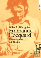 Emmanuel Hocquard : Une Enquête En Poésie