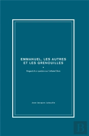 Emmanuel, Les Autres Et Les Grenouilles