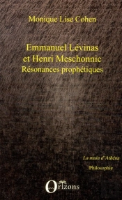 Emmanuel Lévinas Et Henri Meschonnic ; Résonances Prophétiques