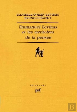Bertrand.pt - Emmanuel Levinas Et Les Territoires De La Pensée