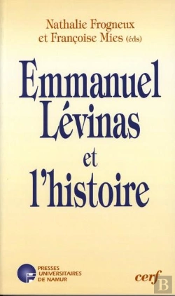 Bertrand.pt - Emmanuel Levinas Et L'Histoire