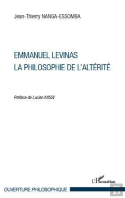 Bertrand.pt - Emmanuel Levinas ; La Philosophie De L'Altérité