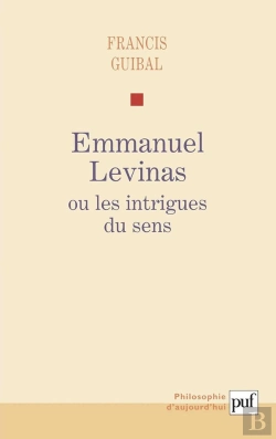 Bertrand.pt - Emmanuel Levinas Ou Les Intrigues Du Sens