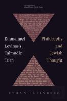 Emmanuel Levinas'S Talmudic Turn