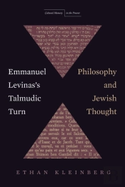 Emmanuel Levinas'S Talmudic Turn