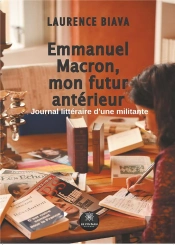 Emmanuel Macron Mon Futur Anterieur