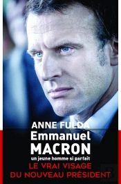 Emmanuel Macron, Un Jeune Homme Si Parfait