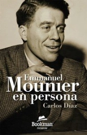 Emmanuel Mounier, En Persona
